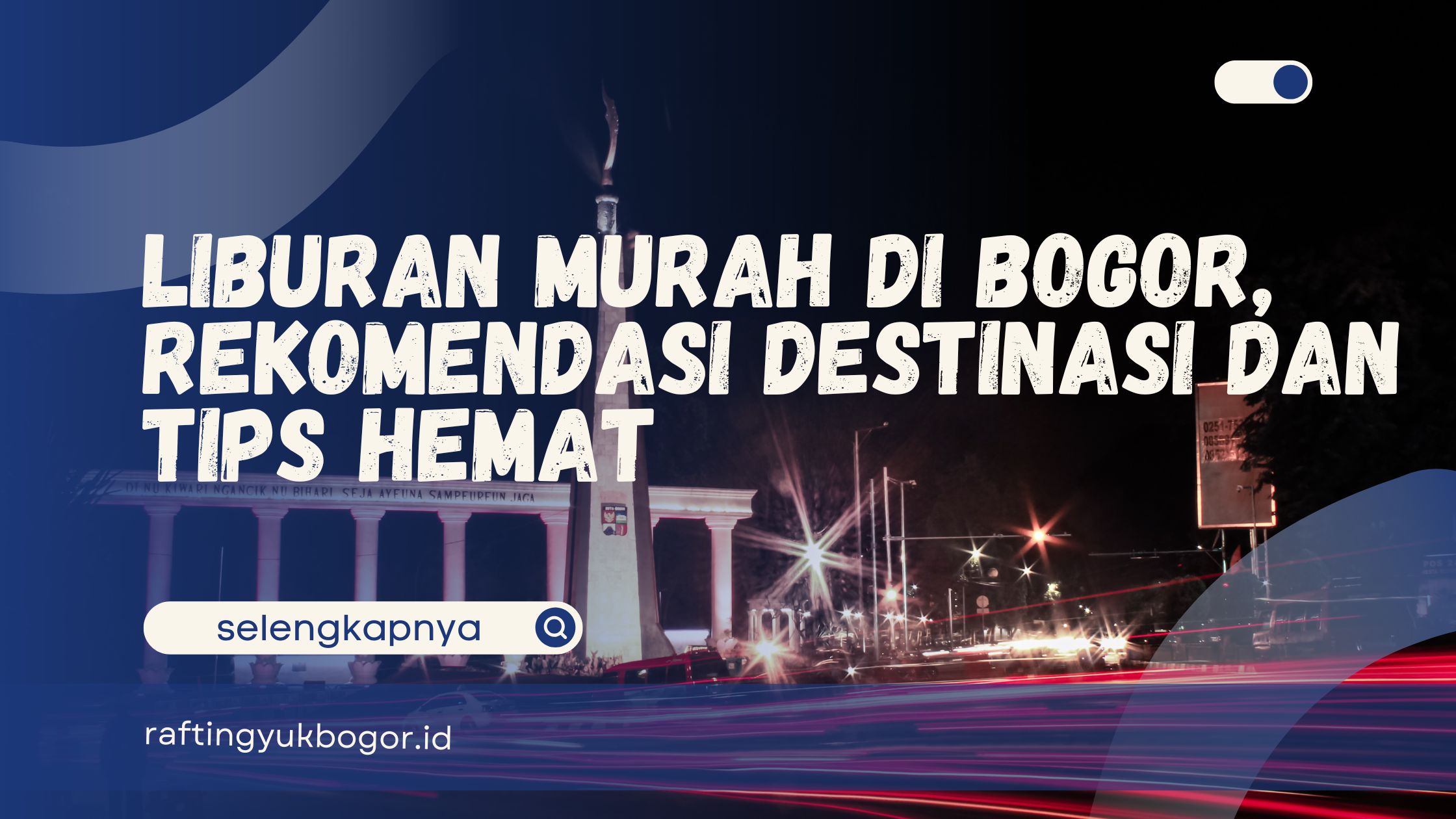 liburan murah di bogor