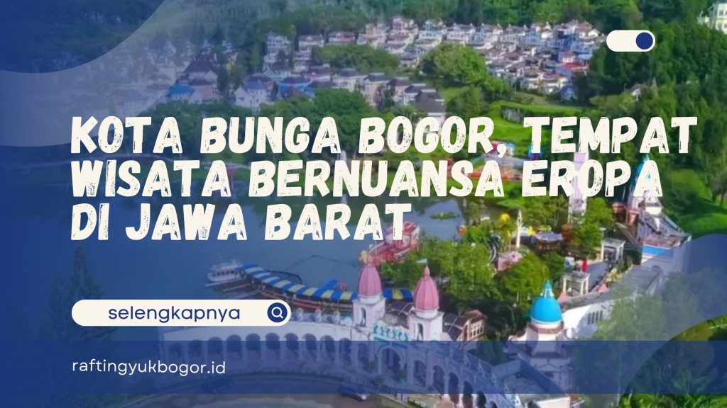 Kota Bunga Bogor