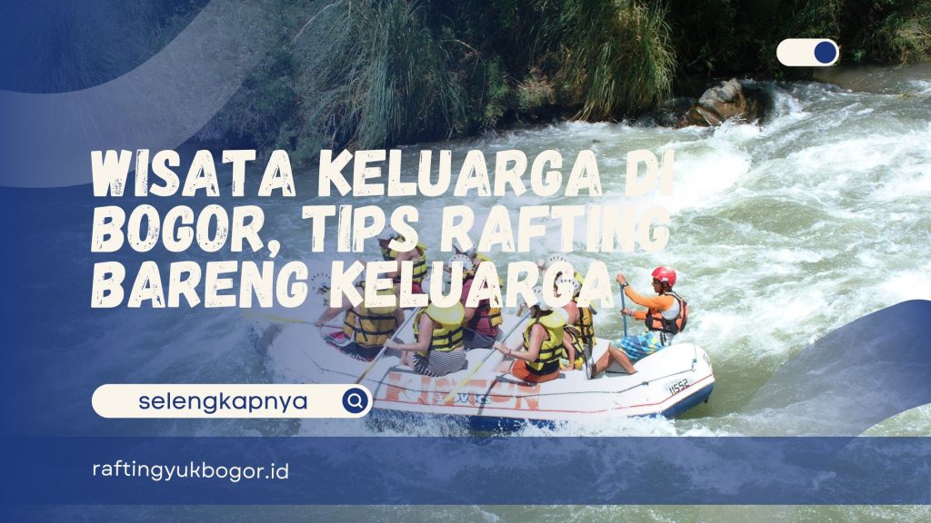 Wisata Keluarga di Bogor