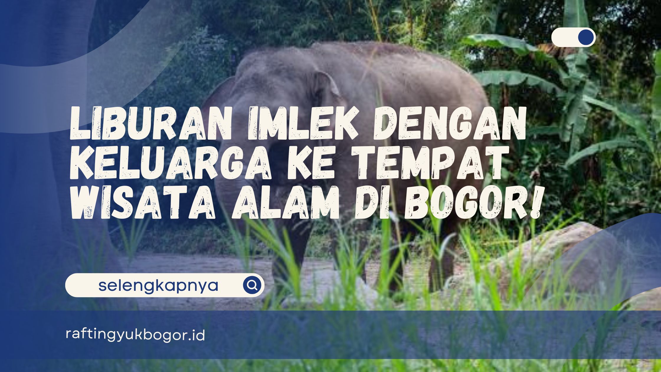 Tempat Wisata Alam di Bogor!