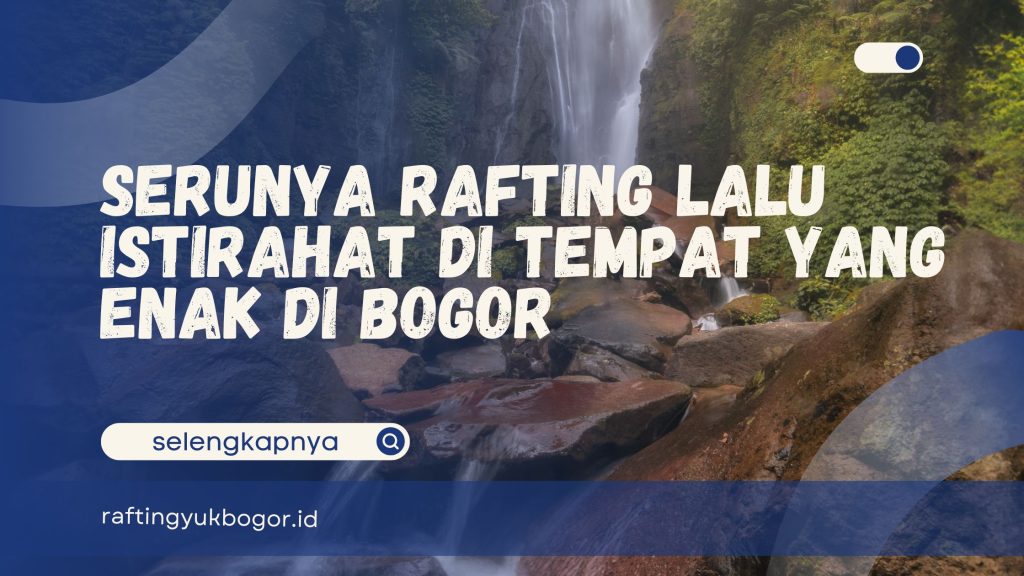 Tempat yang Enak di Bogor