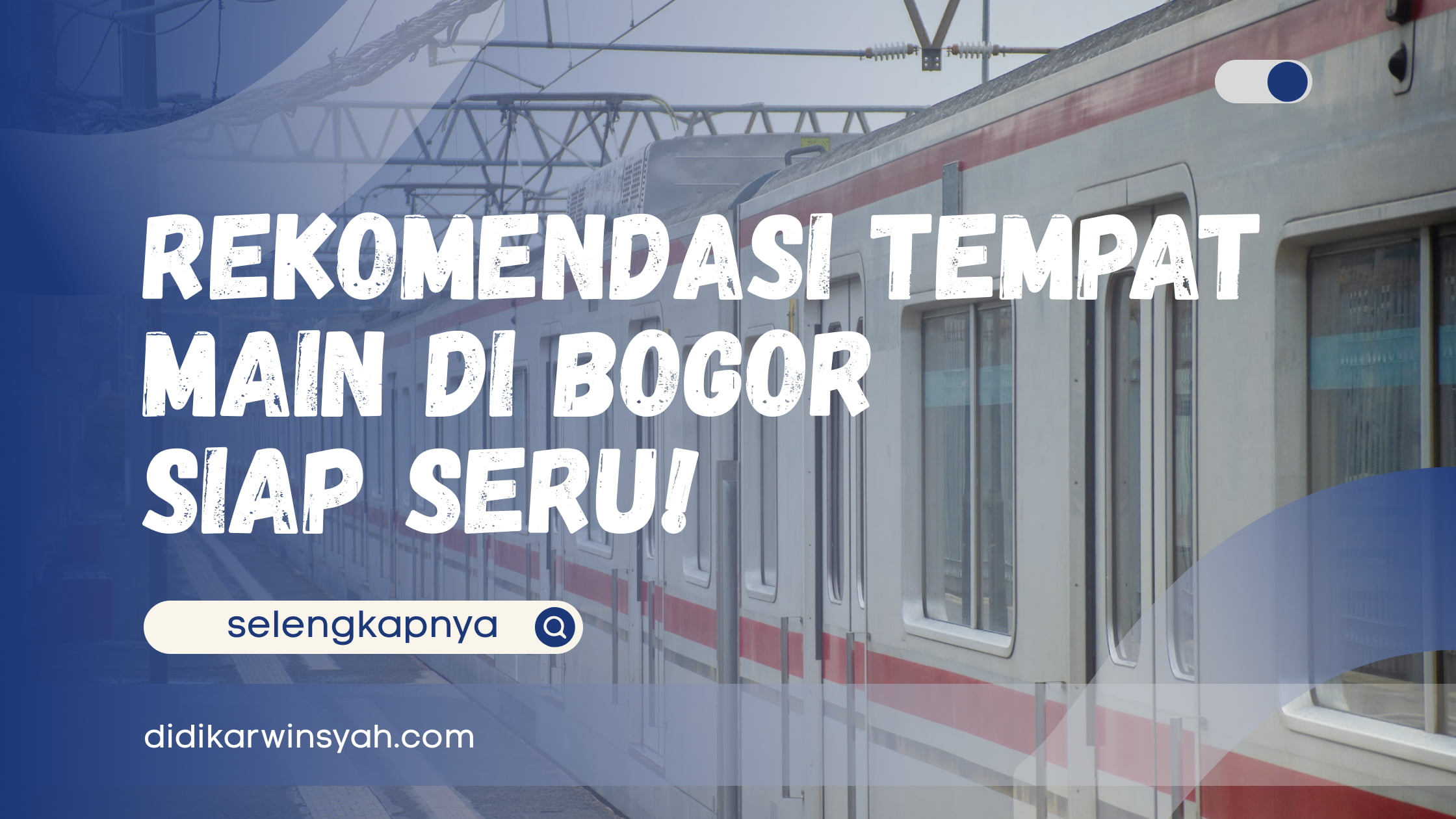 Rekomendasi Tempat Main di Bogor-Siap untuk Petualangan Seru!-(Compressify.io)